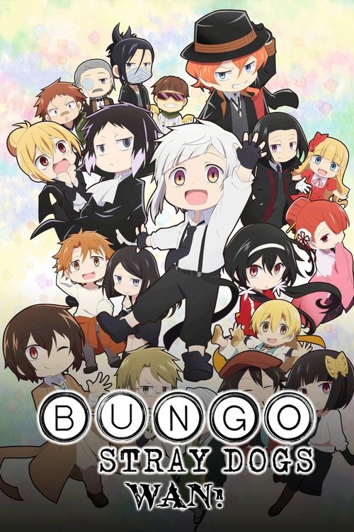 Bungo Stray Dogs Wan! постер
