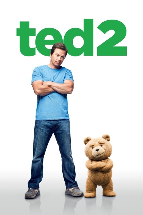Ted 2 постер