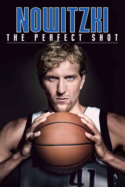 Nowitzki - Der perfekte Wurf постер