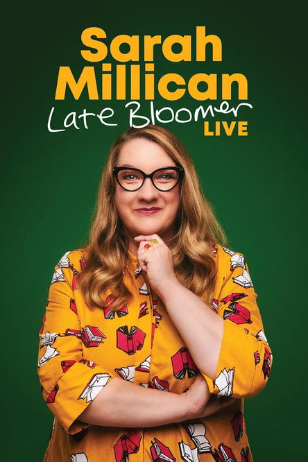 Sarah Millican: Late Bloomer Live постер