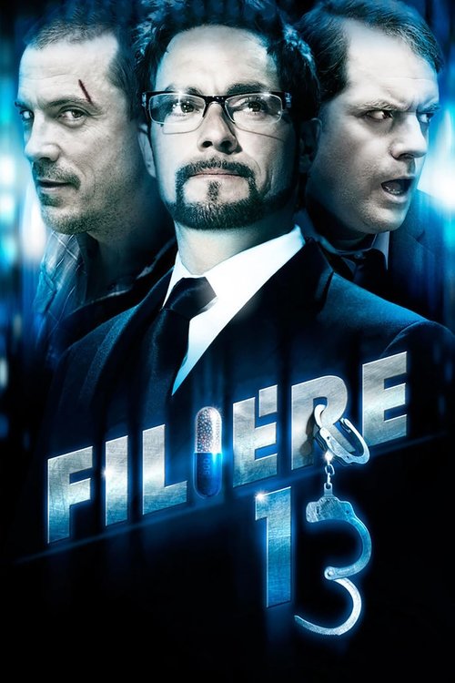 Filière 13 постер
