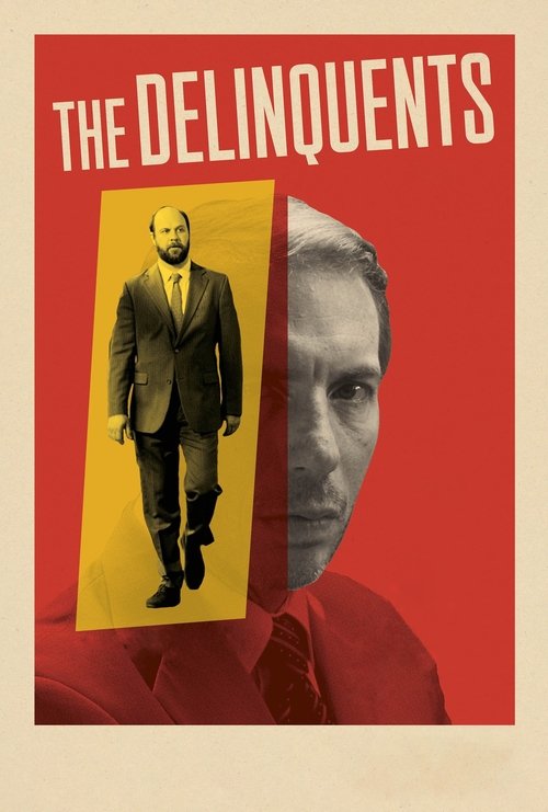 The Delinquents постер