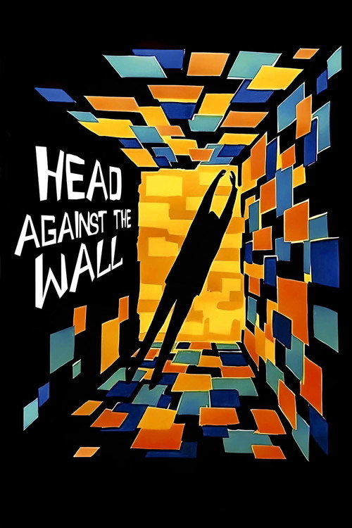Head Against the Wall постер