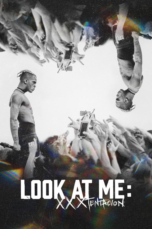 Look at Me: XXXTENTACION постер
