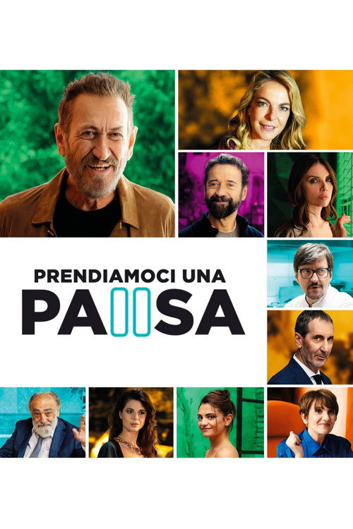 Prendiamoci una pausa постер