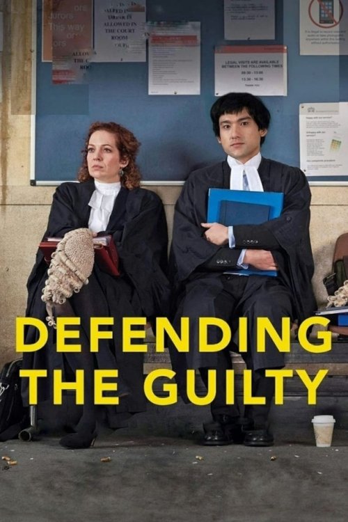 Defending the Guilty постер