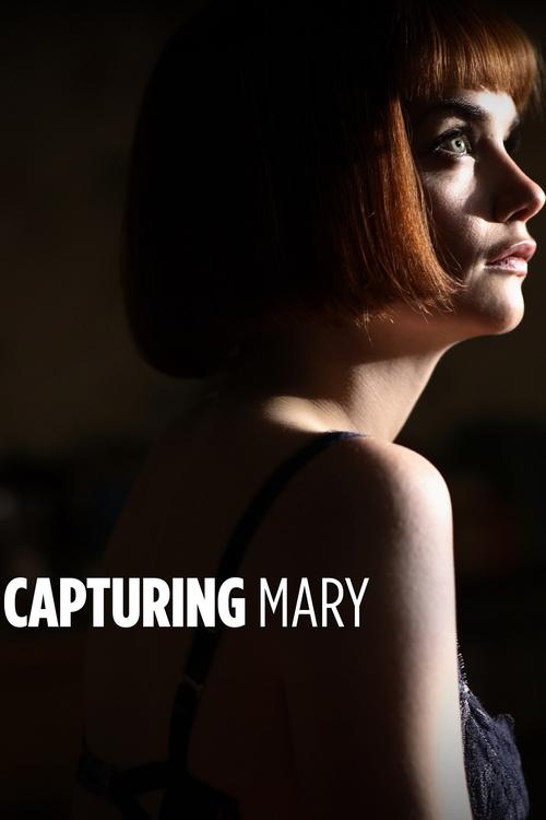 Capturing Mary постер