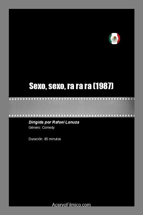 Sexo, sexo, ra ra ra постер