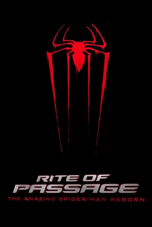 Rite of Passage: The Amazing Spider-Man Reborn постер