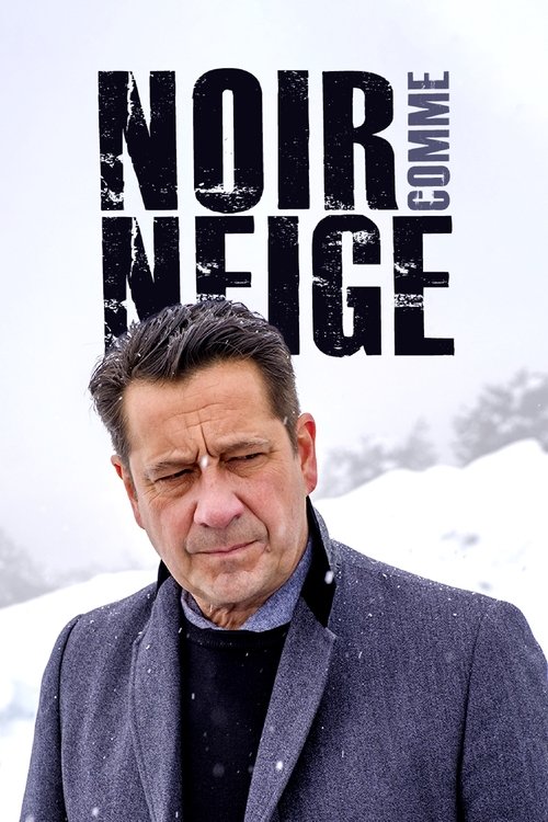 Noir comme neige постер