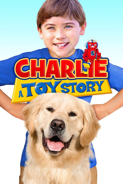 Charlie: A Toy Story постер