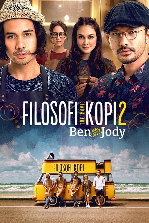 Filosofi Kopi 2: Ben & Jody постер