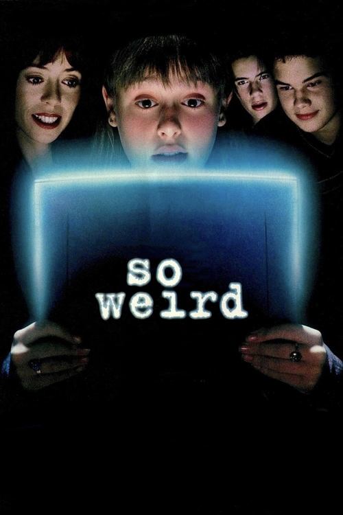 So Weird постер