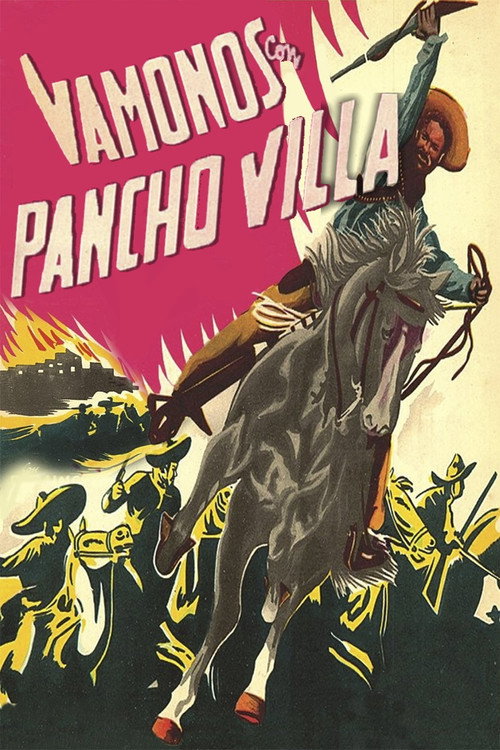 Let's Go with Pancho Villa! постер
