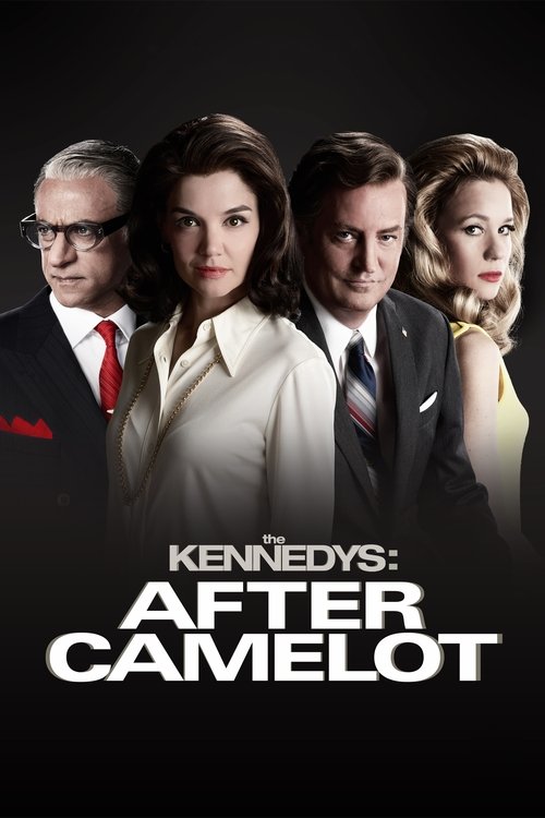 The Kennedys: After Camelot постер
