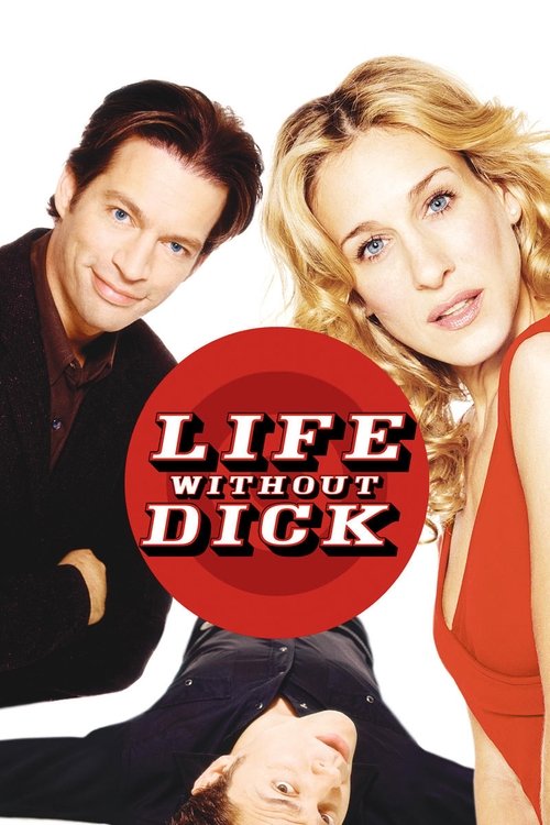 Life Without Dick постер