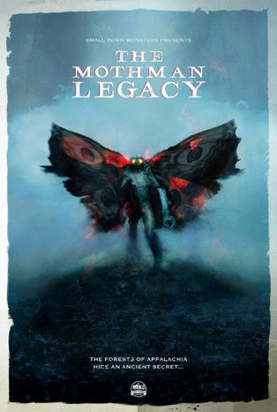 The Mothman Legacy постер