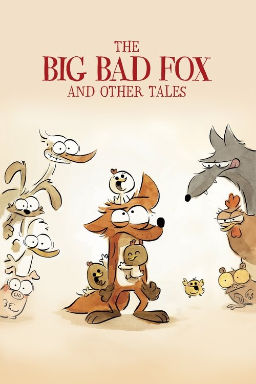 The Big Bad Fox and Other Tales постер