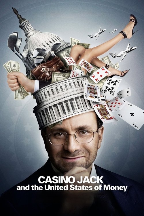 Casino Jack and the United States of Money постер