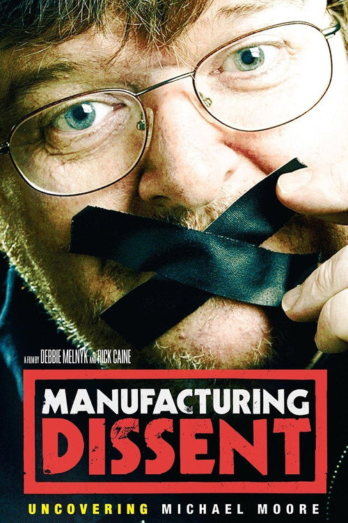 Manufacturing Dissent постер