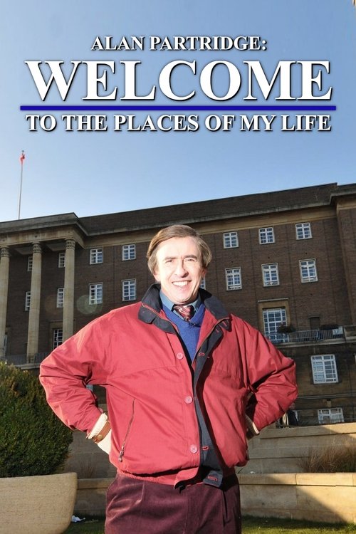Alan Partridge: Welcome to the Places of My Life постер