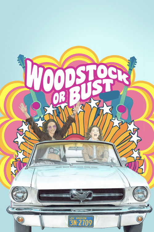 Woodstock or Bust постер