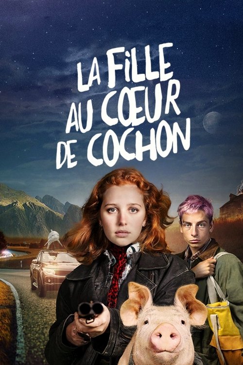 La Fille au cœur de cochon постер