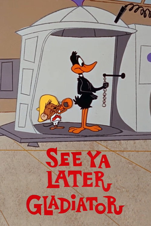 See Ya Later Gladiator постер