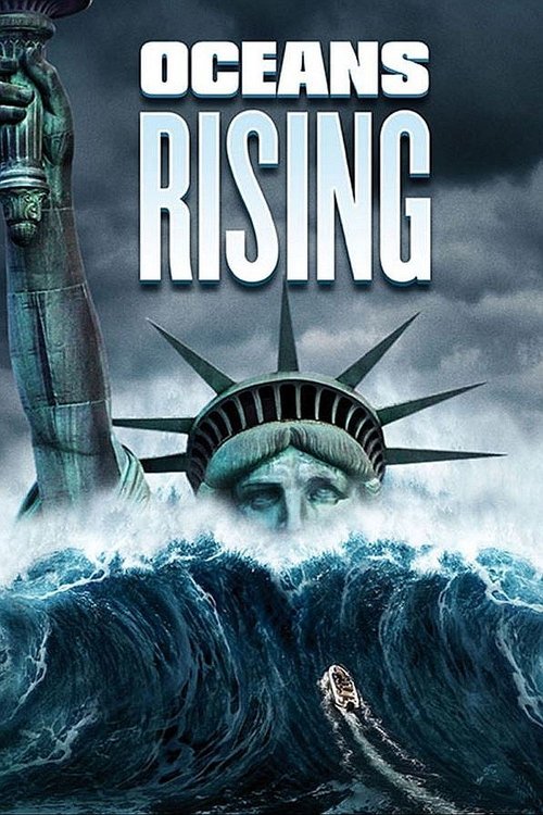 Oceans Rising постер