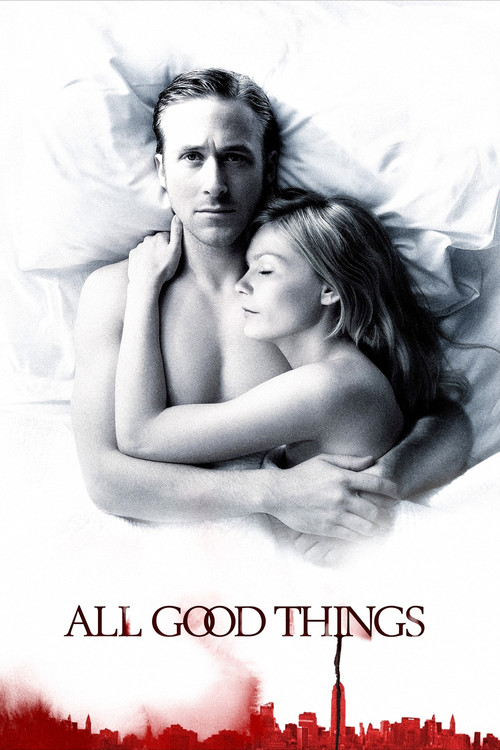 All Good Things постер