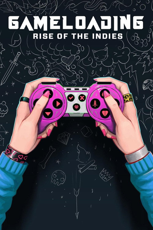 Gameloading: Rise of the Indies постер