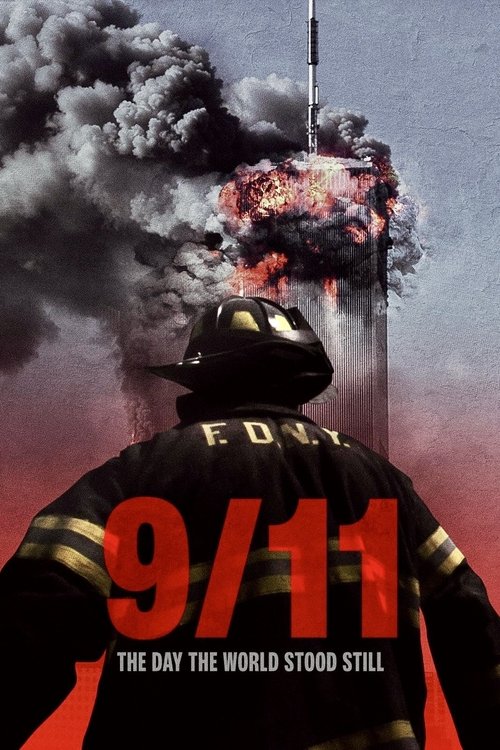 9/11: The Day the World Stood Still постер