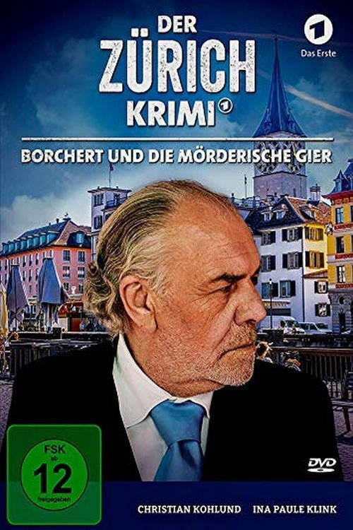 Money. Murder. Zurich.: Borchert and the murderous greed постер