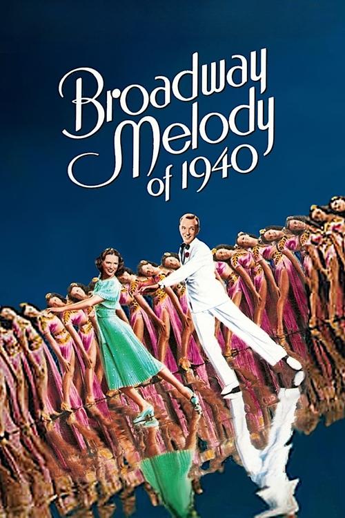 Broadway Melody of 1940 постер