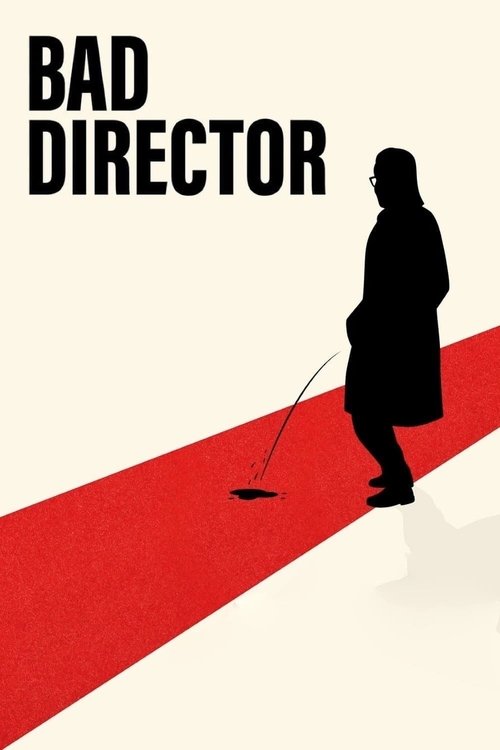 Bad Director постер