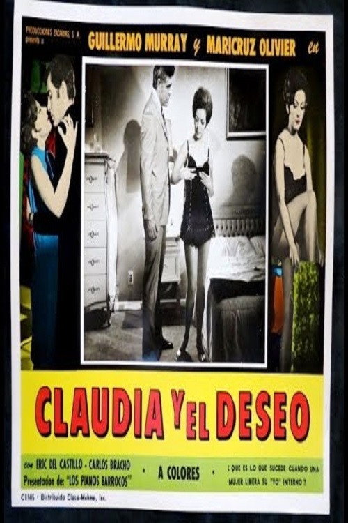 Claudia y el deseo постер