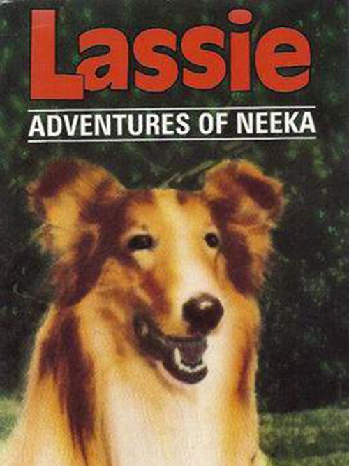 Lassie: The Adventures of Neeka постер