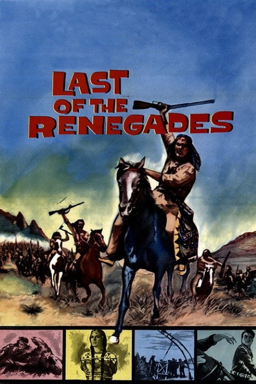 Last of the Renegades постер