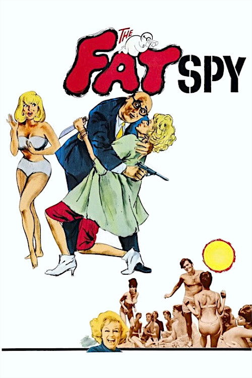 The Fat Spy постер