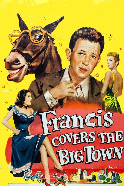 Francis Covers the Big Town постер