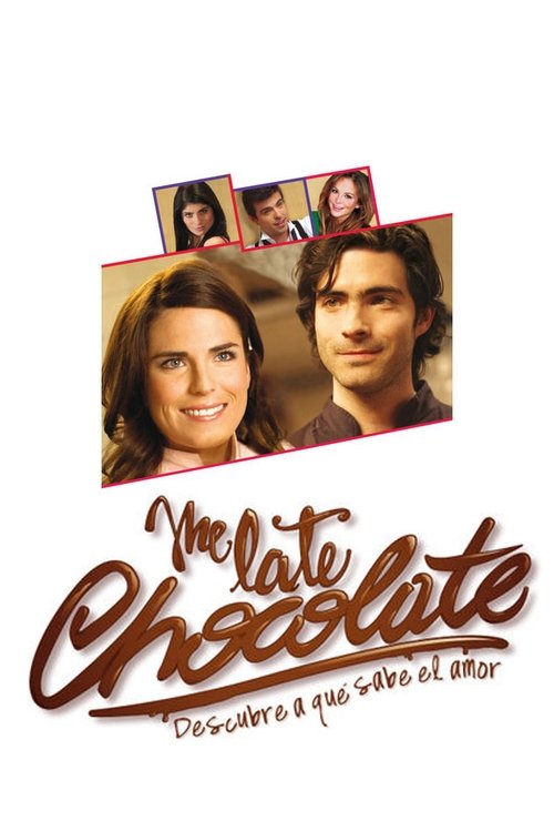 Me Late Chocolate постер