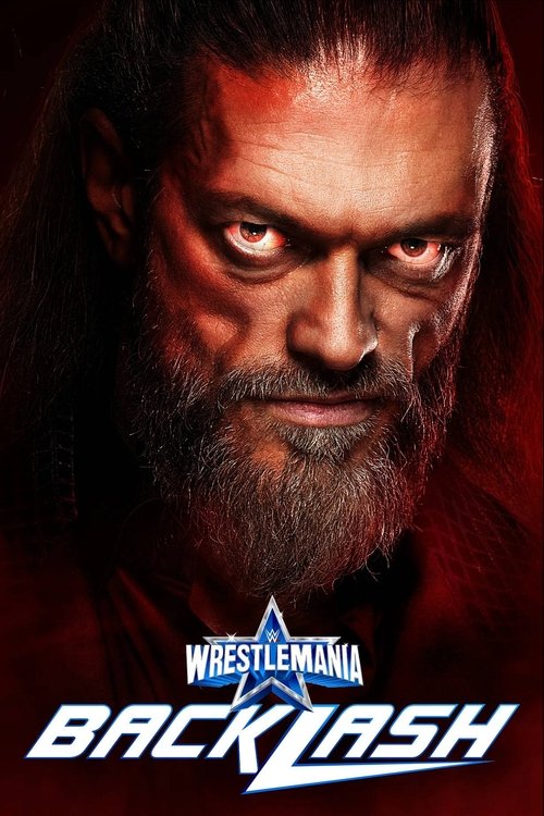 WWE WrestleMania Backlash 2022 постер