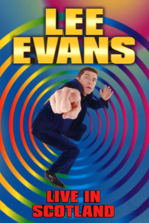 Lee Evans: Live in Scotland постер