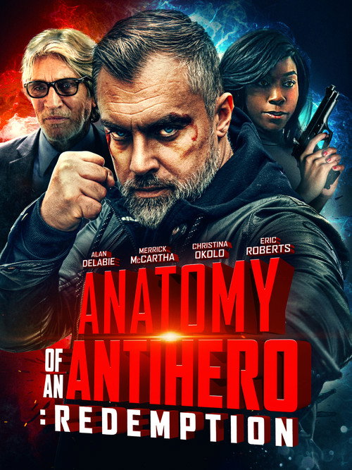 Anatomy of an Antihero: Redemption постер