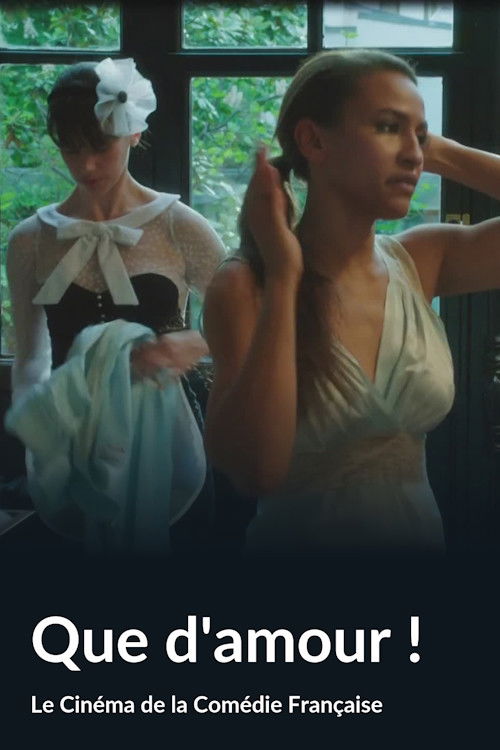 Que d'amour ! постер
