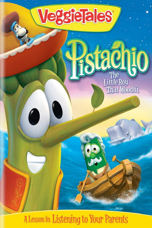 VeggieTales: Pistachio - The Little Boy that Woodn't постер