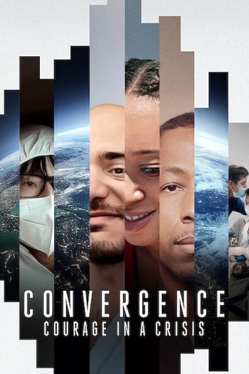 Convergence: Courage in a Crisis постер
