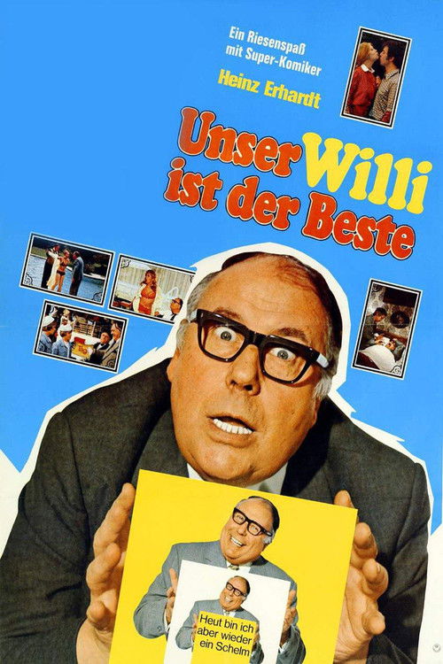 Unser Willi ist der Beste постер