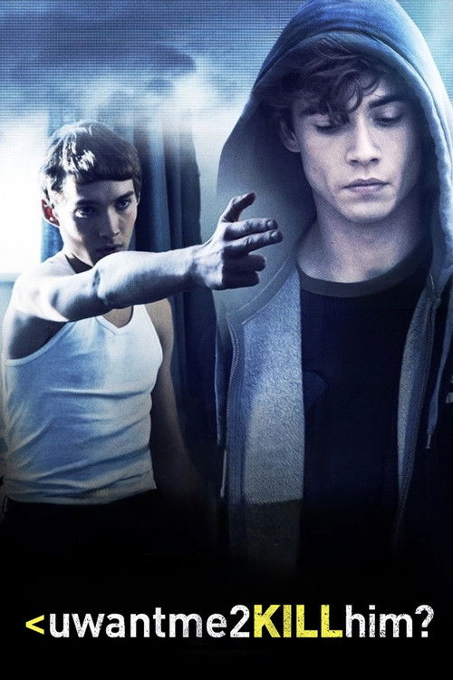 uwantme2killhim? постер