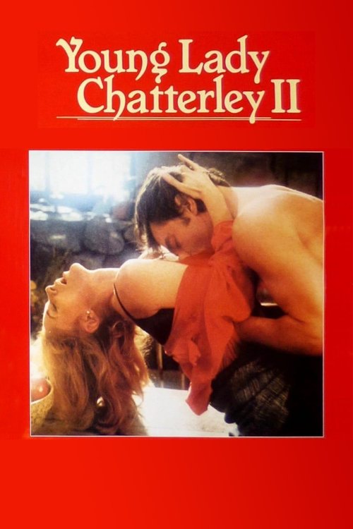 Young Lady Chatterley II постер